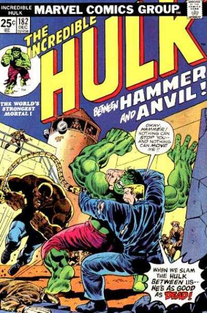 Hulk 182 - Incredible - Hammer And Anvil - Worlds Strongest Mortal - 182 Dec - Wrestling