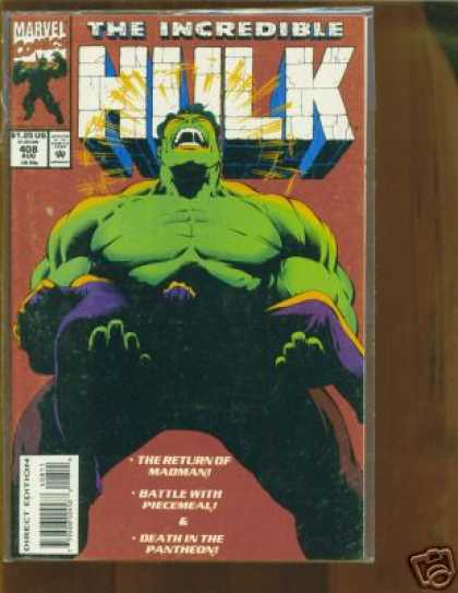 Hulk 408 - Green Man - The Return Of The Madman - Battle With Pievemeal - Death In The Pantheon - Scream - Gary Frank