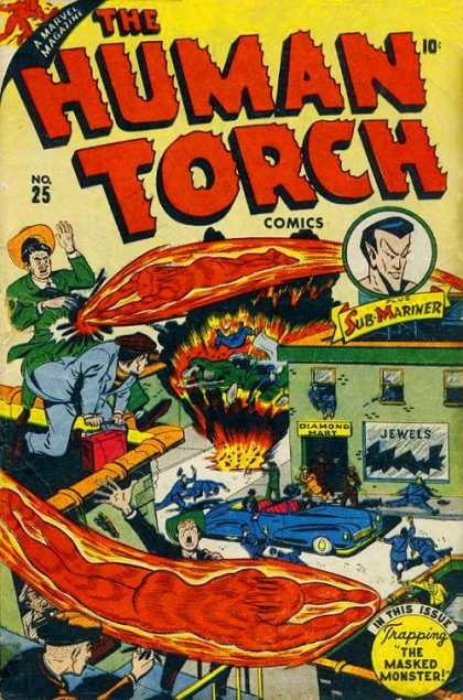 Human Torch 25 - Sub-mariner - Trapping The Masked Monster - Diamonds - Robbery - Police