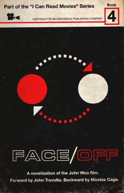 I Can Read Movies - Face/ Off