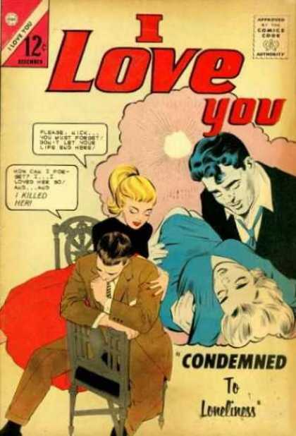 I Love You 49 - Condemned - Loneliness - Death - Love - Pony Tail
