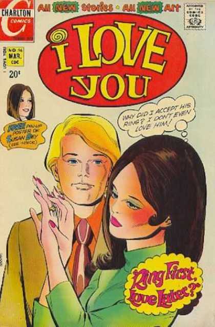 I Love You 96 - Charlton Comics - All New Stories - All New Art - Free Pin-up Post Of Susan Dey - Ring First Love Later