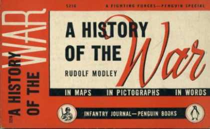 Infantry Journal - History of the War In Maps In Photographs In Words - Rudolf Modley
