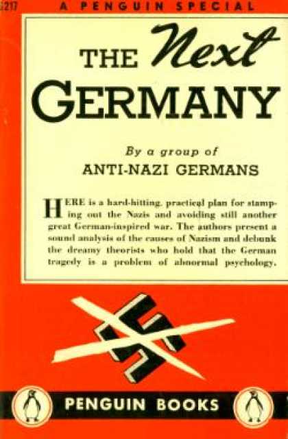 Infantry Journal - The Next Germany : A Group of Anti-nazi Germans