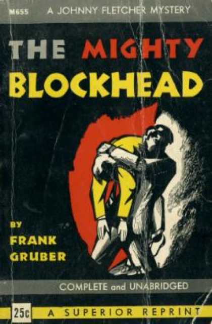 Infantry Journal - The Mighty Blockhead : A Johnny Fletcher and Sam Cragg Mystery - Frank (also Wro