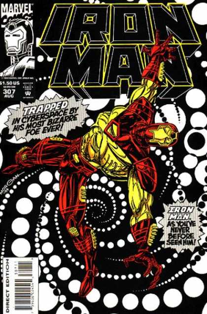 Iron Man 307 - Trapped - Marvel - Cyberspace - Bizarre Foe - Direct Edition