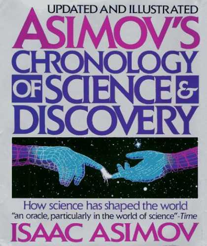 Isaac Asimov Books - Asimov's Chronology of Science & Discovery: Updated and Illustrated