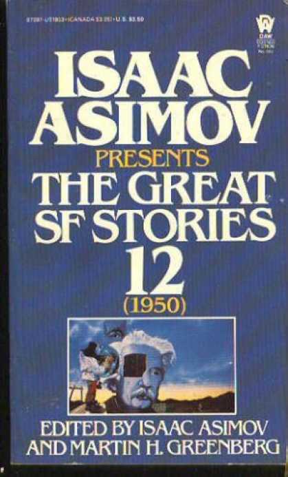 Isaac Asimov Books - Isaac Asimov Presents Great Science Fiction 12