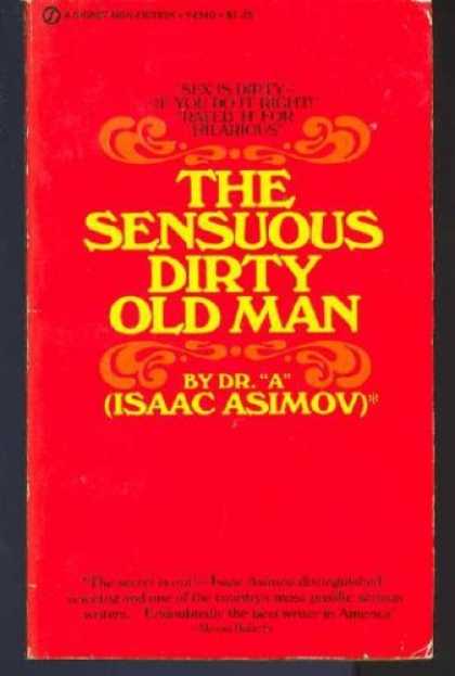 Isaac Asimov Books - Sensuous Dirty Old Man