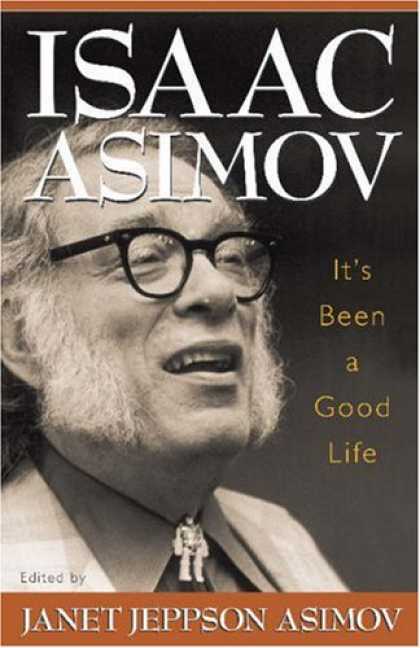 Isaac Asimov Books - It's Been a Good Life