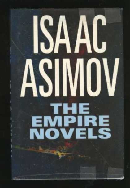 Isaac Asimov Books - The Empire Novels