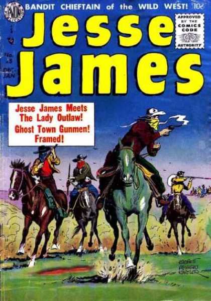 Jesse James 25 - Hourse - Gun - Cowboy - The Lady Outlaw - Ghost Town Gunmen