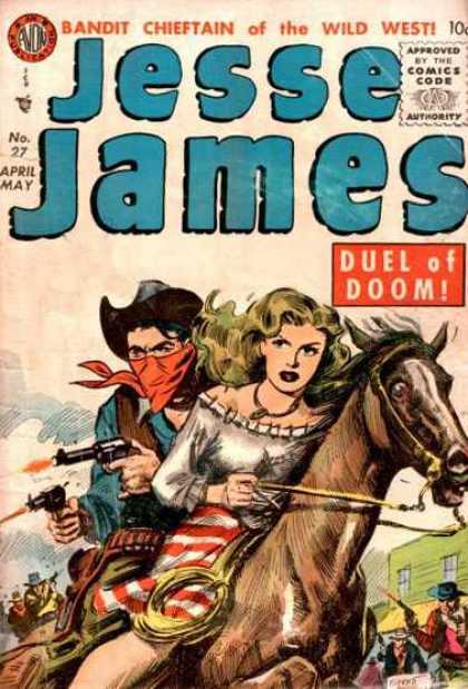 Jesse James 27 - Bandit Chieftain Of The Wild West - No 27 April May - Duel Of Doom - Western - Horse