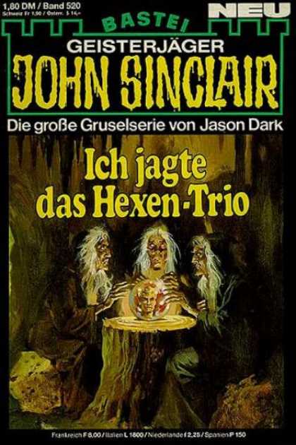 John Sinclair - Ich jagte das Hexen-Trio