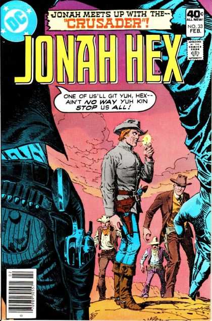 Jonah Hex 33 - Crusader - All New - Johan Meets Up With The - No Way - Stop Us All - Darwyn Cooke, Luis Dominguez