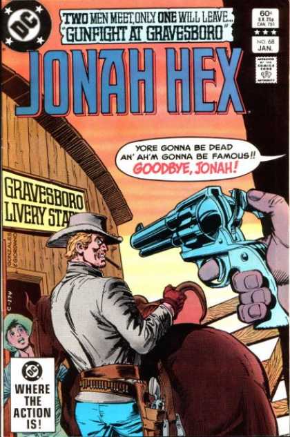 Jonah Hex 68 - Gravesboro - Lovery Star - Gungight At Gravesboro - Where Is The Action - Gun Night - Dick Giordano