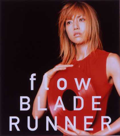 Jpop CDs - Flow / Blade Runner