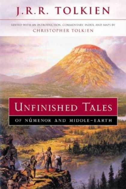 J.R.R. Tolkien Books - Unfinished Tales of Numenor and Middle-Earth