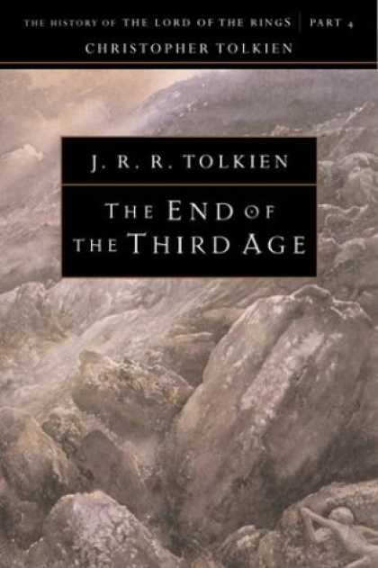 J.R.R. Tolkien Books - The End of the Third Age (The History of The Lord of the Rings, Part 4)