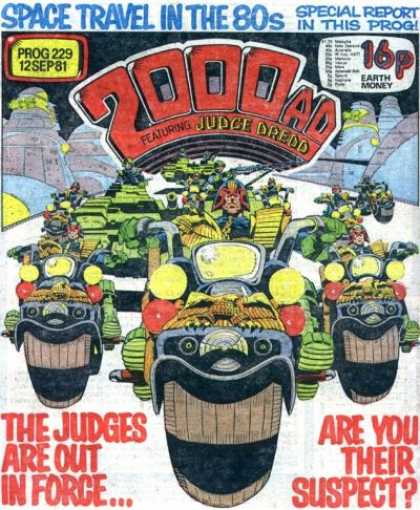 Judge Dredd - 2000 AD 229 - Space Travel - Bykes - The Judges Are Out In Force - Are You Their Suspect - Earth Money
