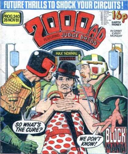 Judge Dredd - 2000 AD 240 - Earth Money - Max Normal - So Whats The Cure - Doctor - We Dont Know
