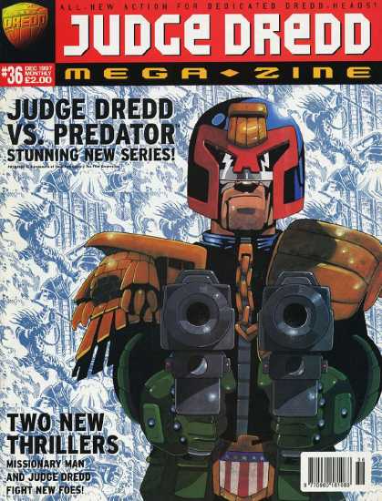 Judge Dredd Megazine III 36 - Judge Dredd Vs Predator - Stunning New Series - Two New Thrillers - Missionary Man - Fight New Foes