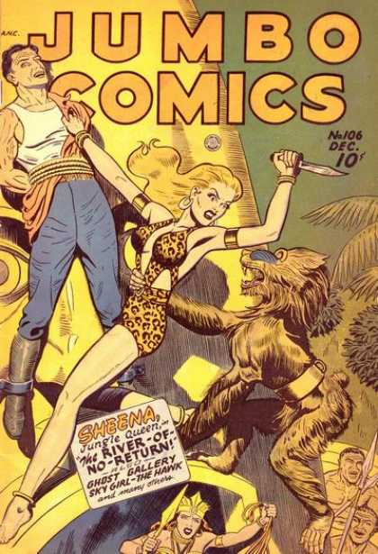 Jumbo Comics 106 - Sheena Jungle Queen - The River Of No Return - Ghost Gallery - Sky Girl--the Hawk - Spears