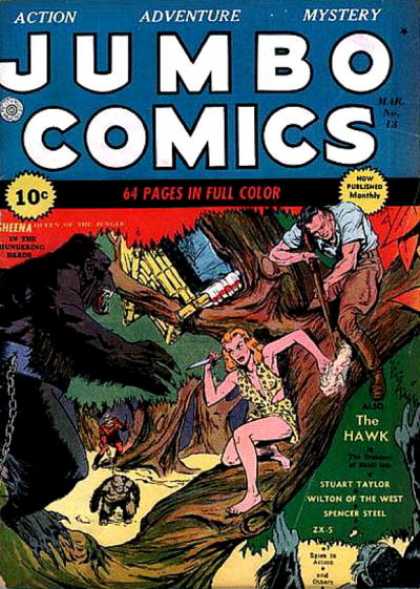 The Hawk - Stuart Taylor - Wilton Of The West - Apes - Jungle Jumbo Comics 13 - The Hawk - Stuart Taylor - Wilton Of The West - Apes - Jungle