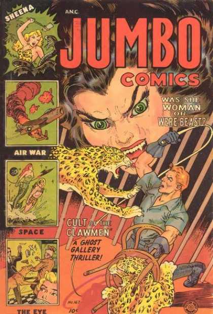 Jumbo Comics 167 - Whip - Sheena - Woman Or Were Beast - Cult Of The Clawmen - Ghost Gallery
