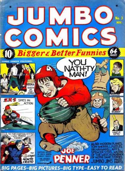 Jumbo Comics 3 - Joe Penner - Football - Bigger U0026 Better Funnies - You Nathty Man - Spies In Action