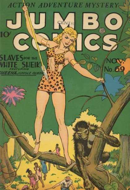 Jumbo Comics 69 - Sheena - Slaves For The White Shiek - Nov No 69 - Avtion Adventure Mustery - Jungle Queen