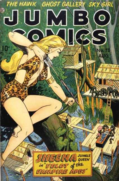 Jumbo Comics 78 - The Hawk - Ghost Gallery - Sky Girl - Sheena The Jungle Queen - Bow And Arrow