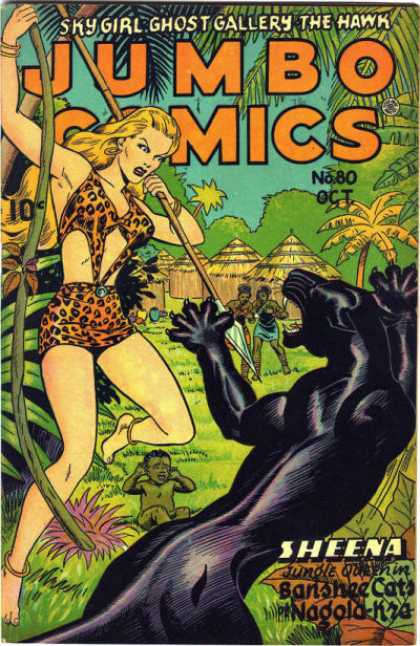Jumbo Comics 80 - Skygirl - The Hot Chick - Why Is My Baby Green - Sheena V Panther - Speared