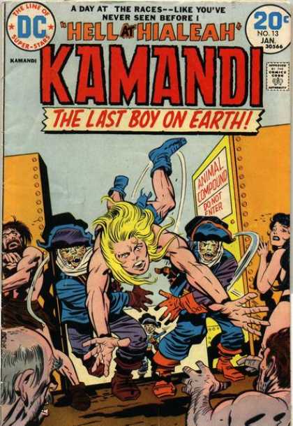 Kamandi 13 - Hell At Hialeah - No 13 - January - The Last Boy On Earth - Animal Compound