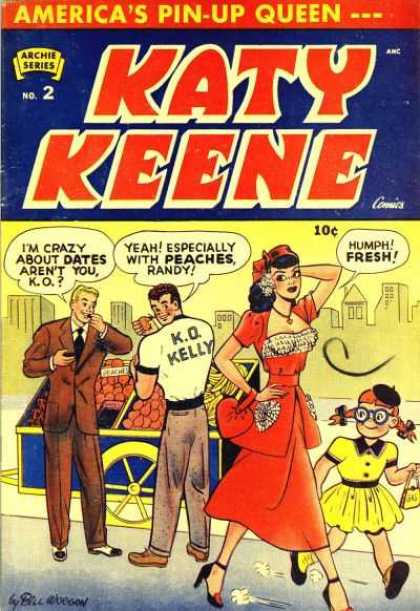 Katy Keene 2 - Kokelly Shirt - Peaches - Dates - Sexy Lady - Archie Series