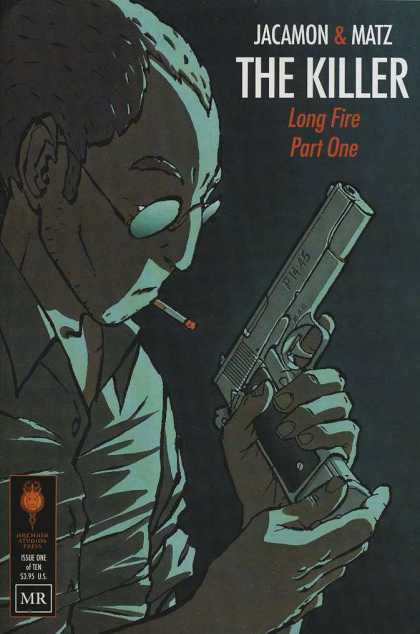 Killer 1 - Jacamon And Matz - Long Fire - Part One - Gun - Cigarette