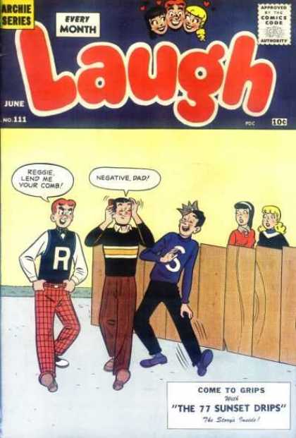 Laugh Comics 111 - Every Month - Archie Series - Laugh - Reggie Lend Me Your Comb - Negative Dad