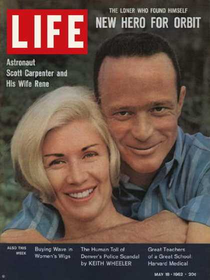 Life - Astronaut Scott Carpenter and wife Rene