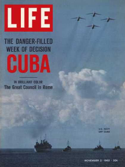 Life - Cuban missile crisis