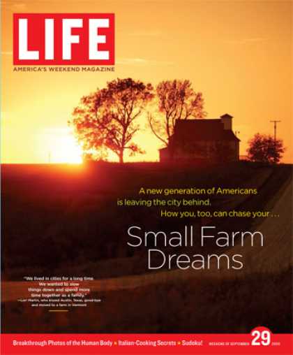 Life - Many Americans are choosing to move from cities to small farms. See what's behin