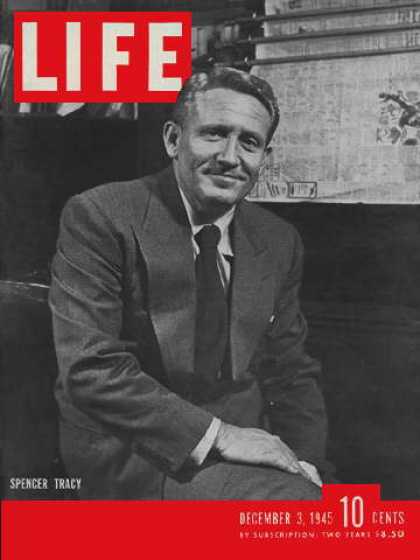 Life - Spencer Tracy