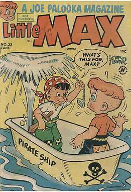 Little Max Comics 23 - A Joe Palooka Magazine - For Children - No22 - June - Pirate Ship