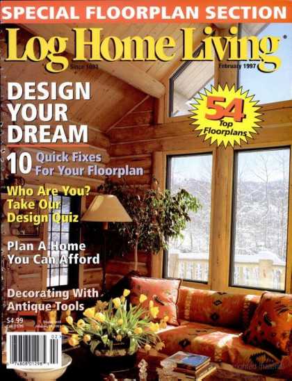 Log Home Living - February 1997