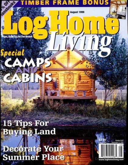 Log Home Living - August 1999