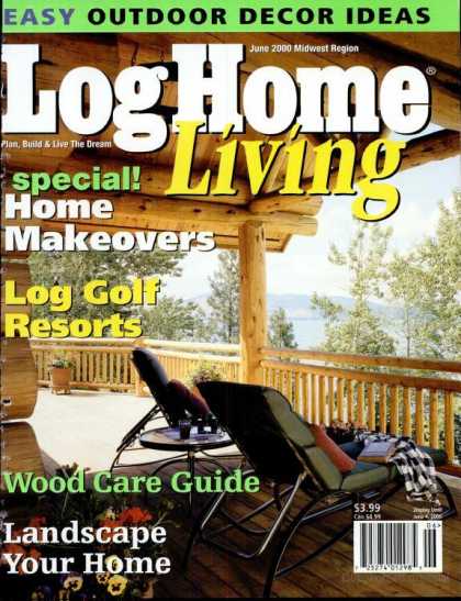 Log Home Living - June 2000