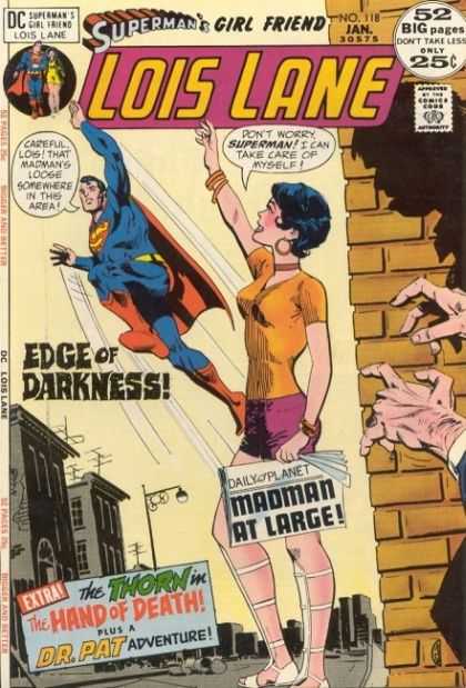 Lois Lane 118 - Superman - Girl Friend - Daily Planet - Dr Pat - Hand Of Death