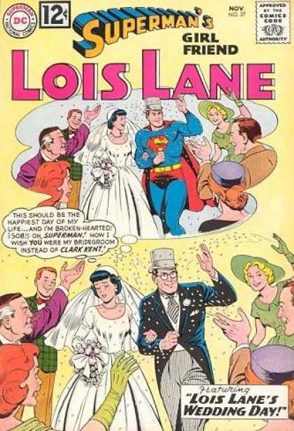 Lois Lane 37 - Clark Kent - Wedding Day - Perry White - Throwing Rice - Gown