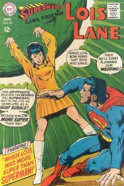 Lois Lane 85 - Superman - Rock - Superwoman - Wedding - Girl Friend