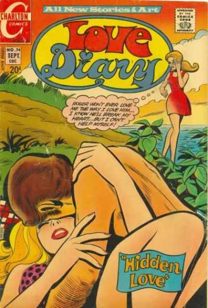 Love Diary 74 - Charlton Comics - Approved By The Comics Code - All New Stories U0026 Art - Woman - Hidden Love