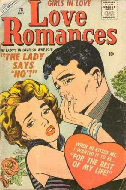Love Romances 76 - Girls In Love - The Lady Says No - The Ladys In Love - 76 July - For The Rest Of My Life